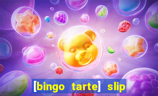 [bingo tarte] slip & stop 1988 part 1