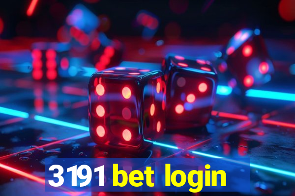 3191 bet login