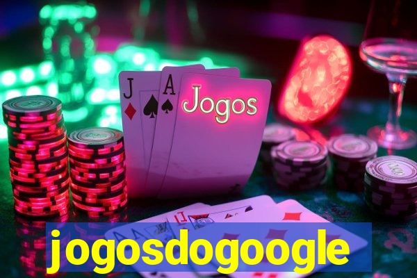 jogosdogoogle