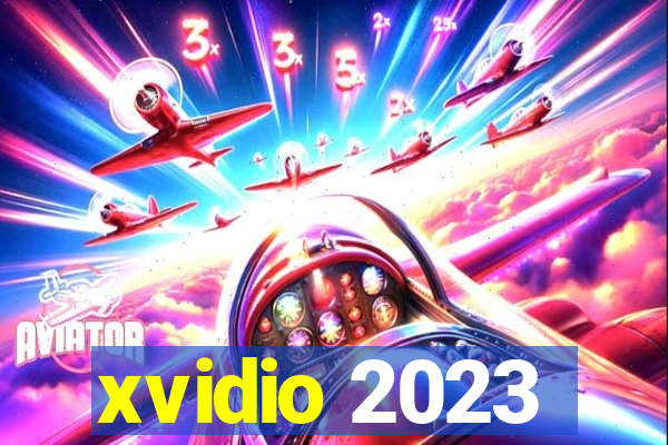 xvidio 2023