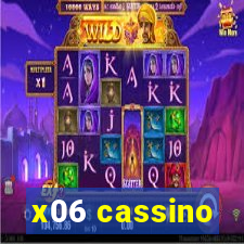 x06 cassino