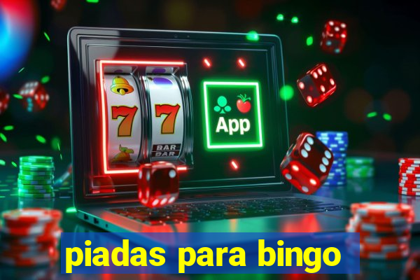 piadas para bingo