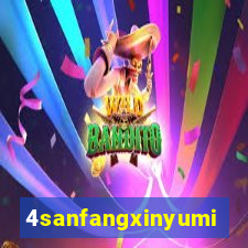 4sanfangxinyuming.com