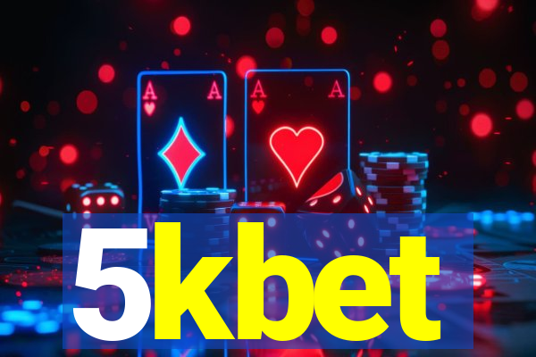 5kbet