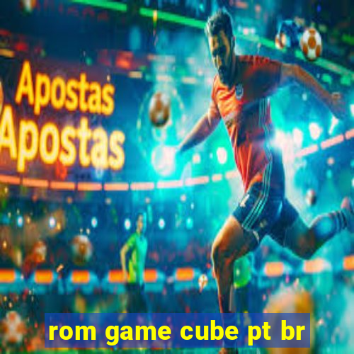 rom game cube pt br