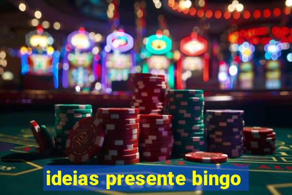 ideias presente bingo