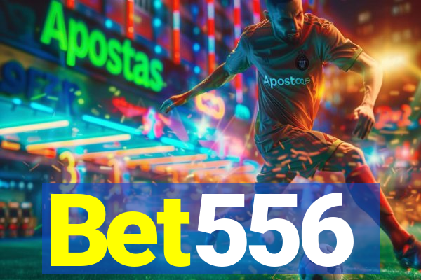 Bet556