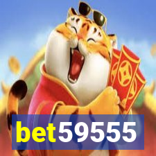 bet59555