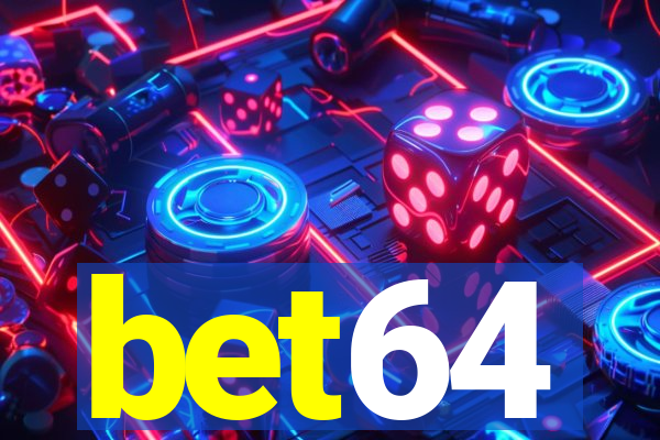 bet64