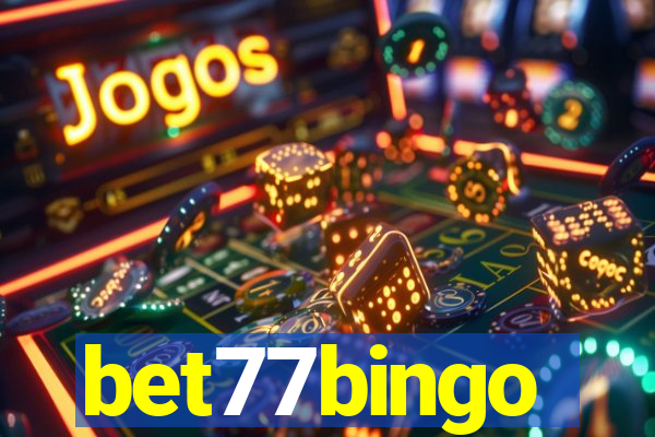 bet77bingo