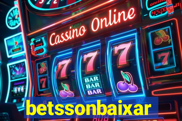 betssonbaixar