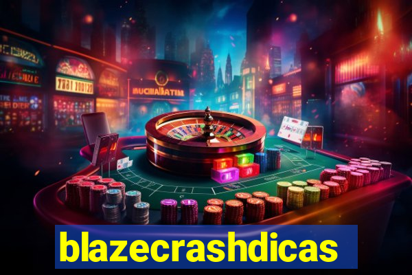 blazecrashdicas