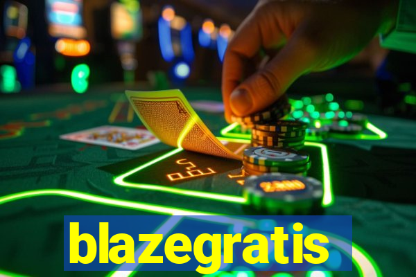 blazegratis