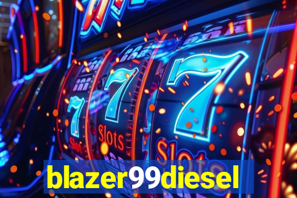 blazer99diesel