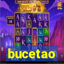 bucetao