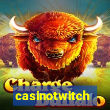 casinotwitch