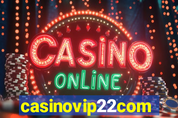 casinovip22com