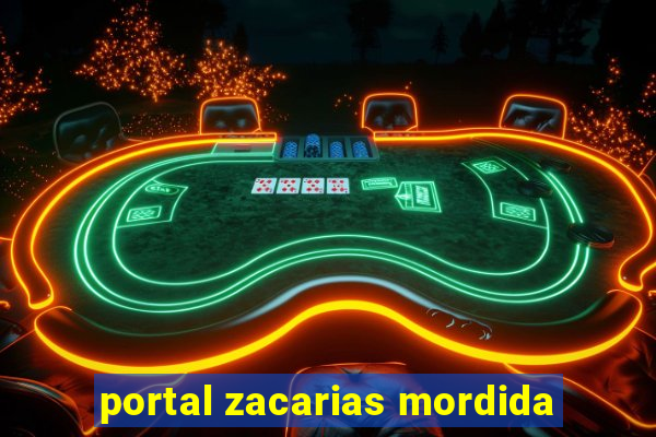 portal zacarias mordida