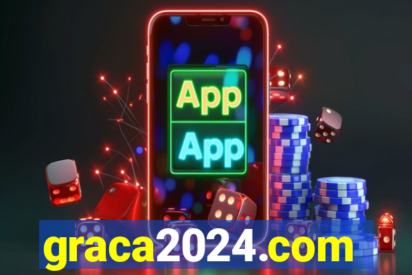 graca2024.com