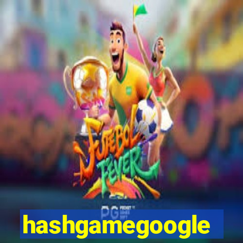 hashgamegoogle