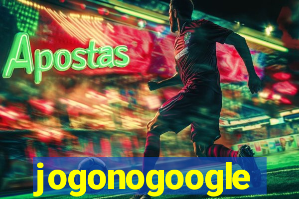 jogonogoogle