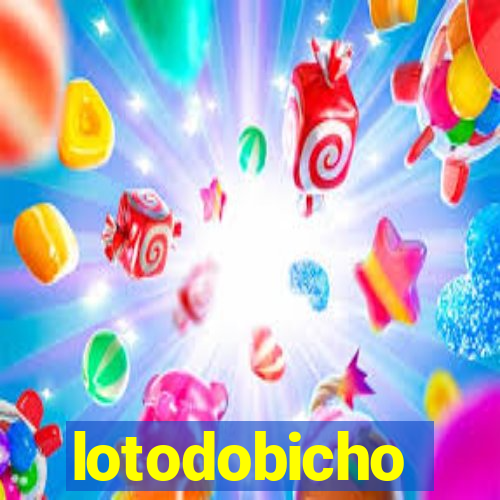 lotodobicho