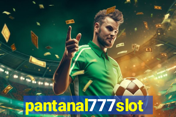 pantanal777slots.com