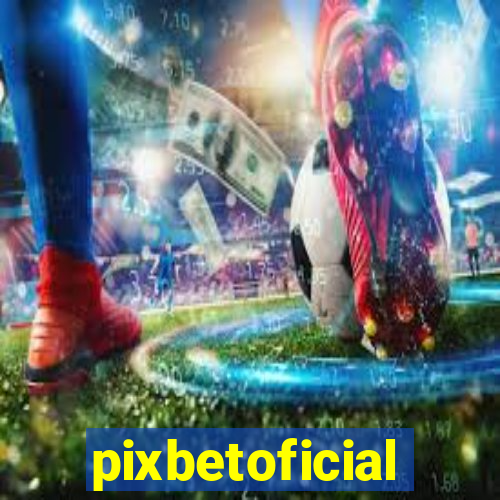 pixbetoficial