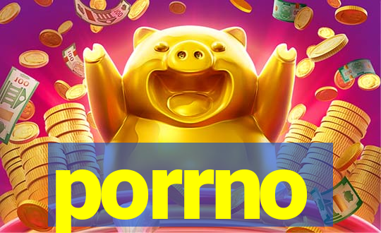 porrno