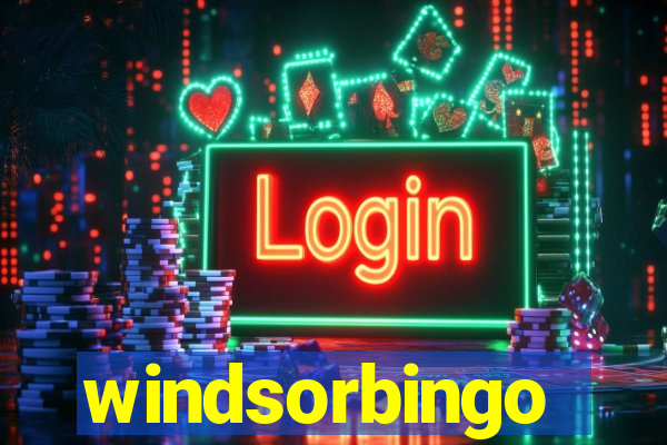 windsorbingo