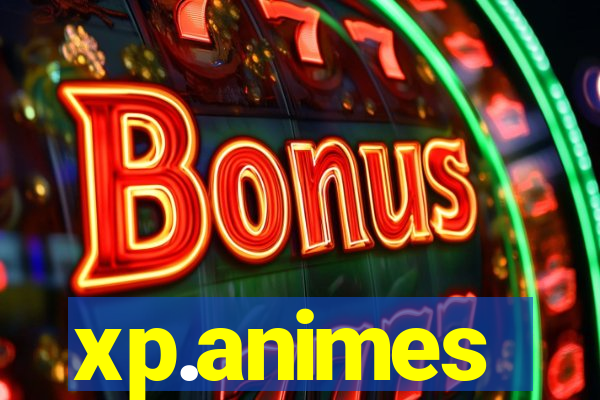 xp.animes